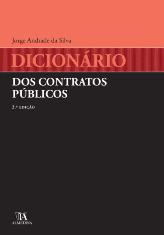 Dicionário dos Contratos Públicos - 2ª Edição