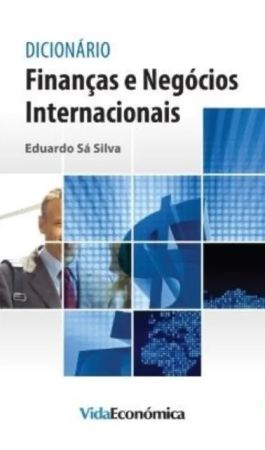 Dicionário Finanças e Negócios Internacionais