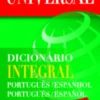 Dicionário Integral Português/Espanhol