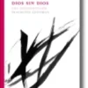 Dios Sin Dios- Una confrontación