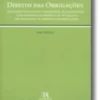 Direito das Obrigações  Relatório incluindo o programa, os conteúdos e os métodos de ensino e de avaliação da disciplina de direito das obrigações