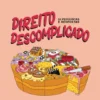 Direito Descomplicado- 50 Perguntas e Respostas