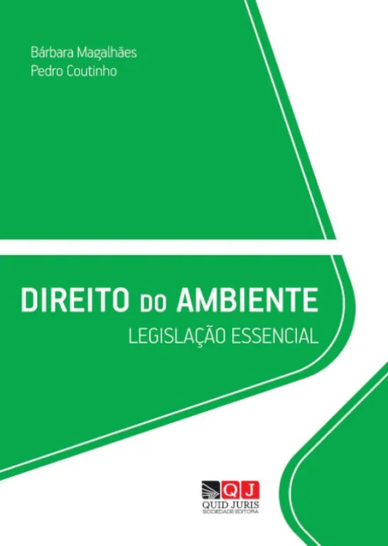 Direito do Ambiente - Legislalção Essencial
