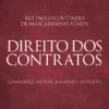 Direito dos Contratos – Comodato. Mútuo. Mandato. Depósito