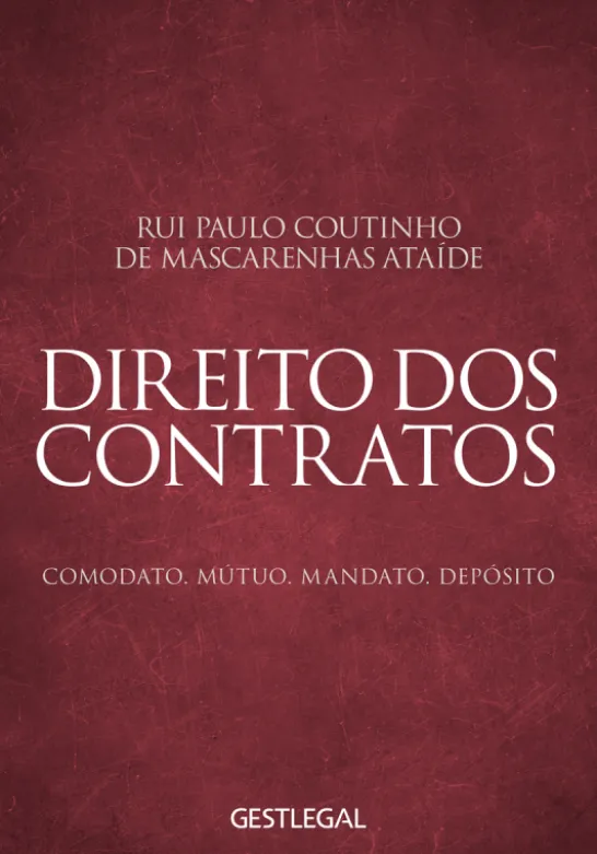 Direito dos Contratos – Comodato. Mútuo. Mandato. Depósito