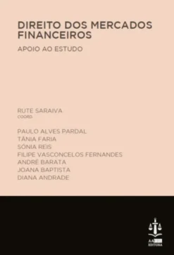 Direito dos Mercados Financeiros - Apoio ao Estudo