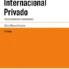 Direito Internacional Privado - Textos Normativos Fundamentais