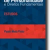 Direitos de Personalidade e Direitos Fundamentais - Estudos