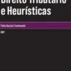 Direito Tributário e Heurísticas