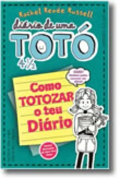 Diário de uma Totó 4 1/2