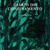Diário do Confinamento - Paris, Março-Maio de 2020