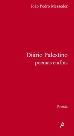 Diário Palestino - Poemas e Afins