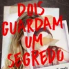 Dois Guardam um Segredo