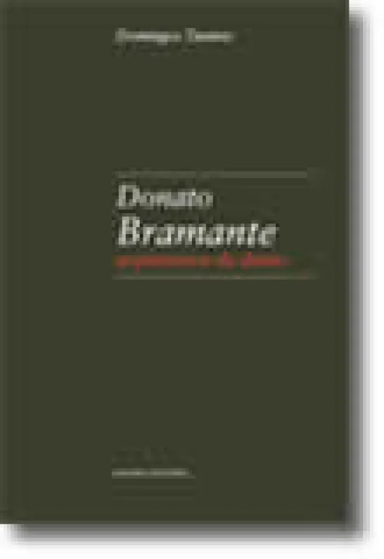 Donato Bramante - Arquitectura da ilusão