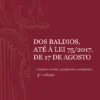 Dos Baldios, até à Lei 75/2017, de 17 de agosto