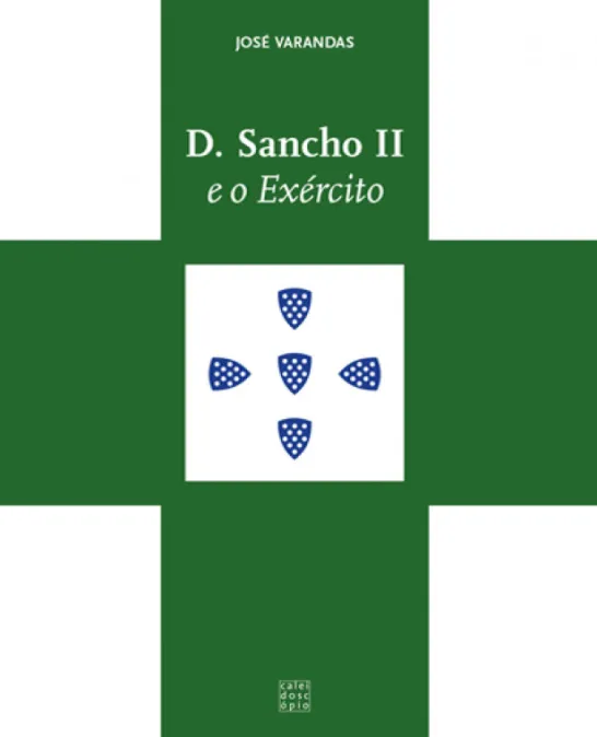 D. Sancho II e o Exército