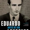 Eduardo Antes de Ser Lourenço