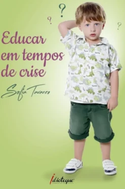 Educar em Tempos de Crise