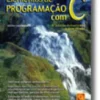 Elementos de Programação com C