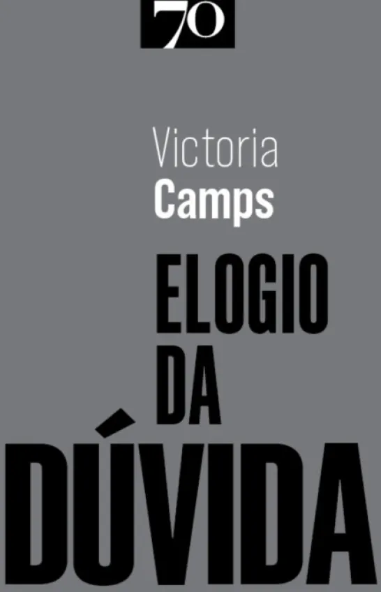 Elogio da Dúvida