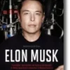 Elon Musk: o génio que está a inventar o nosso futuro