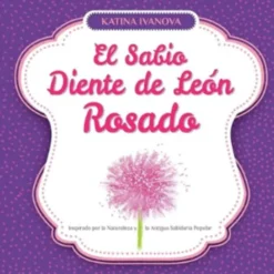 El Sabio Diente de Leon Rosado