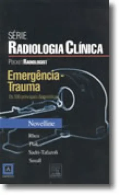 Emergência-Trauma - Os 100 Principais Diagnósticos