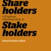 Empresas Orientadas para os shareholders e Empresas Orientadas para os Stakeholders