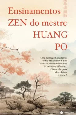 Ensinamentos Zen do Mestre Huang-Po
