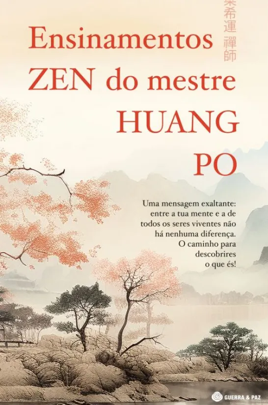 Ensinamentos Zen do Mestre Huang-Po