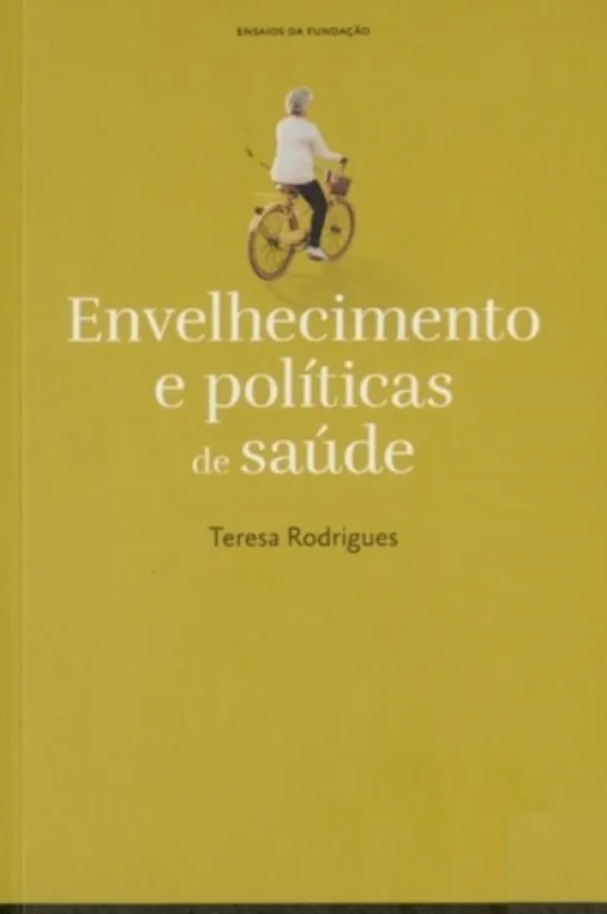 Envelhecimento e Políticas de Saúde