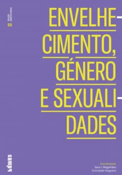 Envelhecimento, Género e Sexualidades