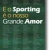 E o Sporting é o Nosso Grande Amor