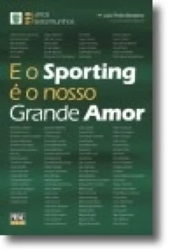 E o Sporting é o Nosso Grande Amor