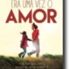 Era Uma Vez o Amor