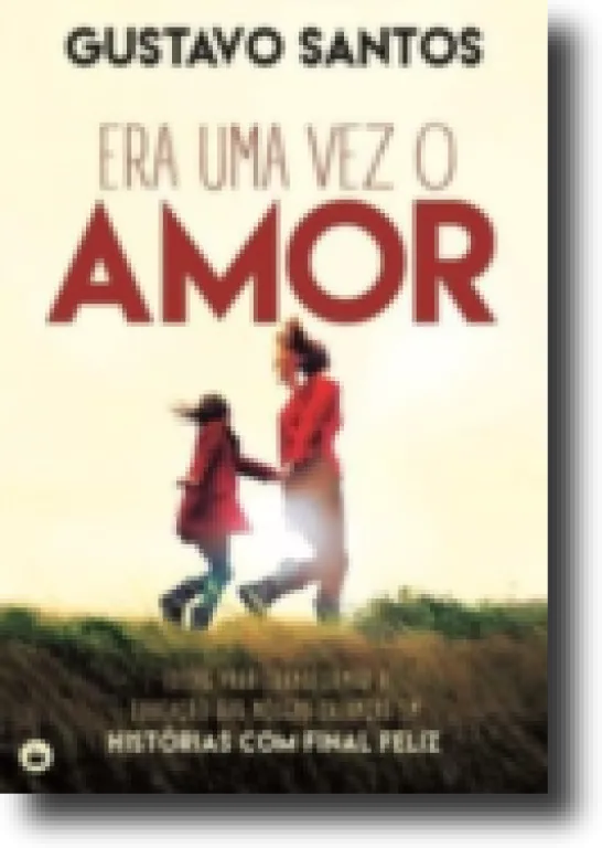 Era Uma Vez o Amor