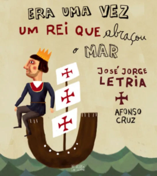 Era Uma Vez Um Rei Que Abraçou o Mar