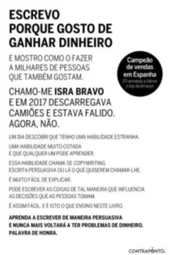 Escrevo Porque Gosto de Ganhar Dinheiro