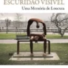 Escuridão Visível - Uma Memória de Loucura