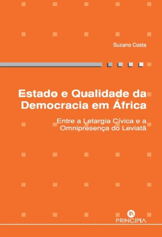 Estado e Qualidade da Democracia em África