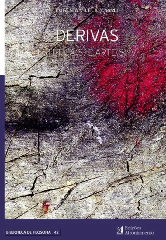 Estética(s) e Arte(s): derivas - Vol. IV
