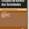Estudos de Direito das Sociedades - 12ª Edição