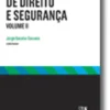Estudos de Direito e Segurança Volume II