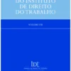 Estudos do Instituto de Direito do Trabalho - Volume VIII