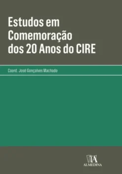 Estudos em Comemoração dos 20 Anos do CIRE