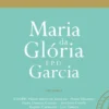 Estudos em Homenagem à Professora Doutora Maria da Glória F. P. D. Garcia - Volume I