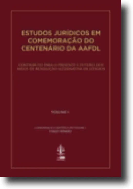 Estudos Jurídicos em Comemoração do Centenário da AAFDL