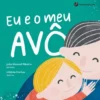 Eu e o Meu Avô