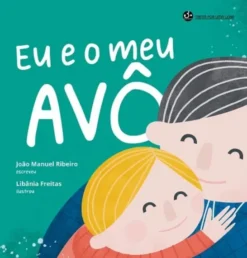 Eu e o Meu Avô