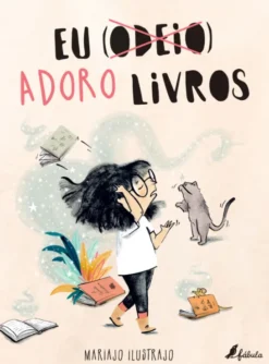 Eu (Odeio) Adoro Livros